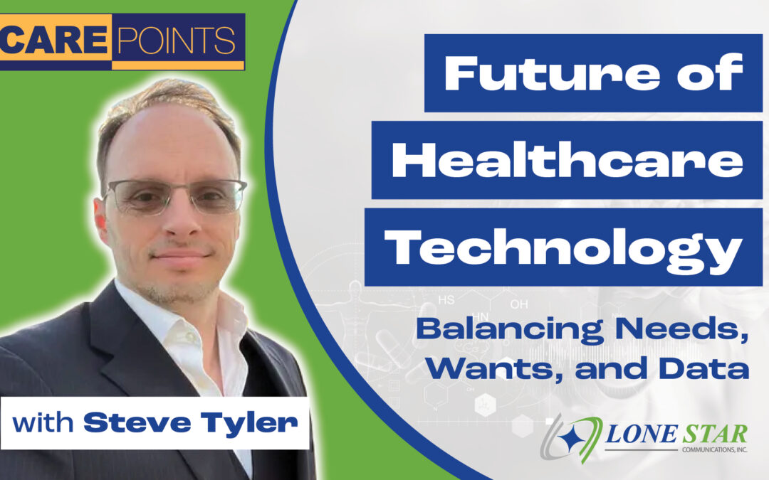 Future of Healthcare Technology: Balancing Needs, Wants, and Data